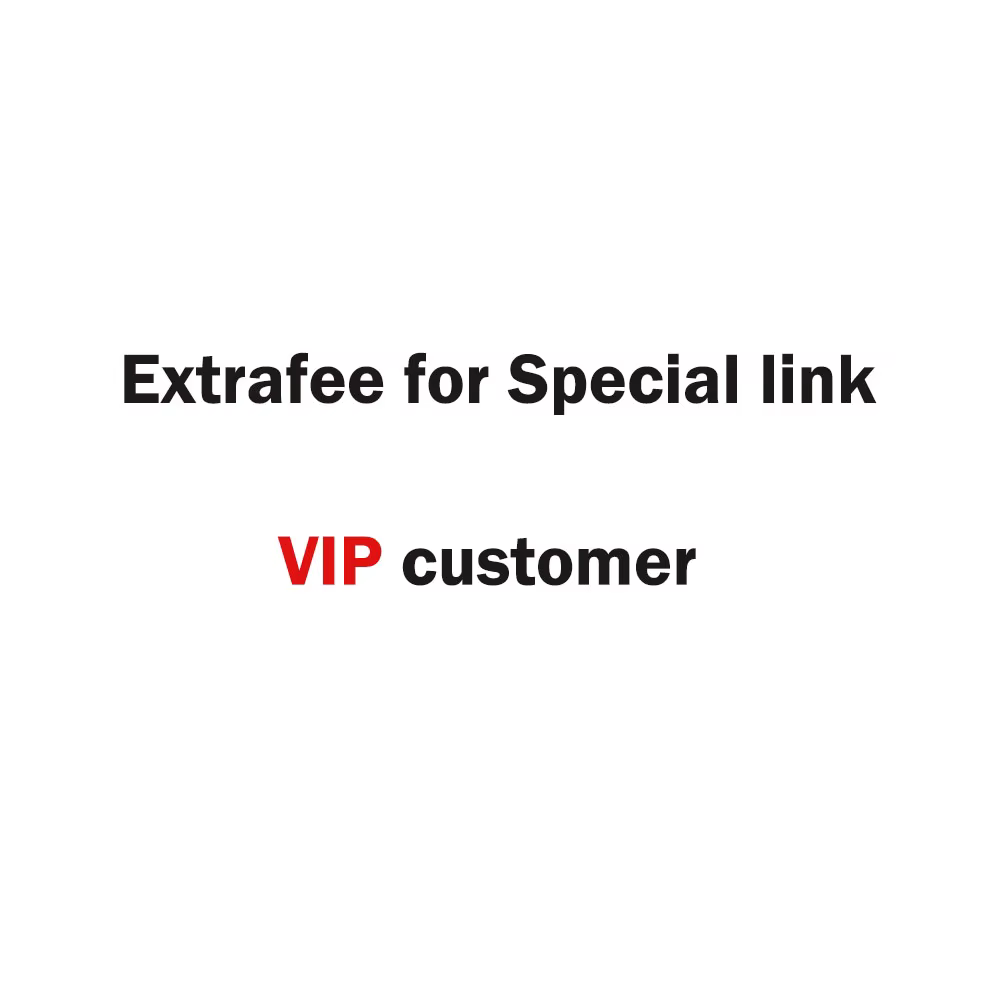 Extra frais VIP pour lien spécial