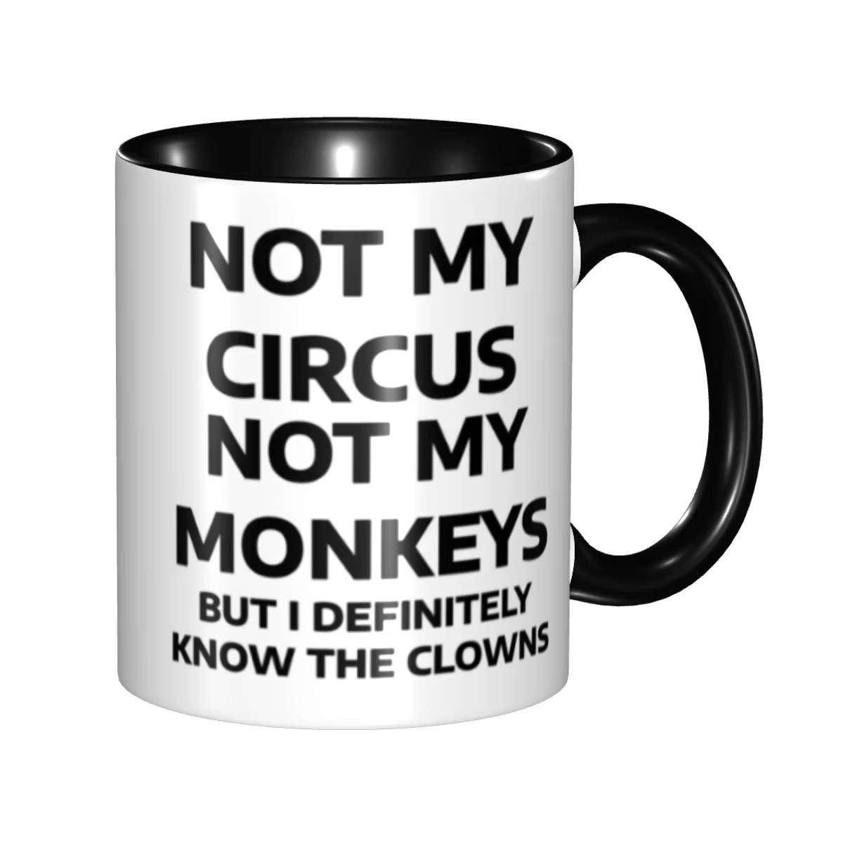 Tasse à café personnalisée, pas mon cirque, pas mes singes, bricolage mais je connais définitement l